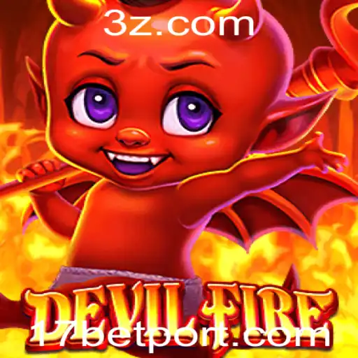 Descubra DevilFire: O Novo Fenômeno do Entretenimento Digital