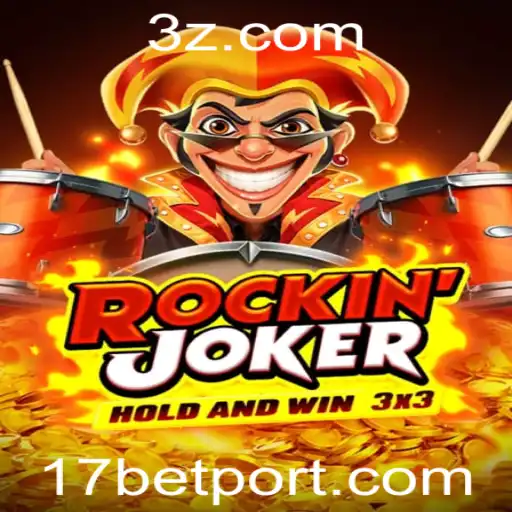 Descubra o Empolgante Mundo do Jogo RockinJoker e sua Conexão com 17 Bet